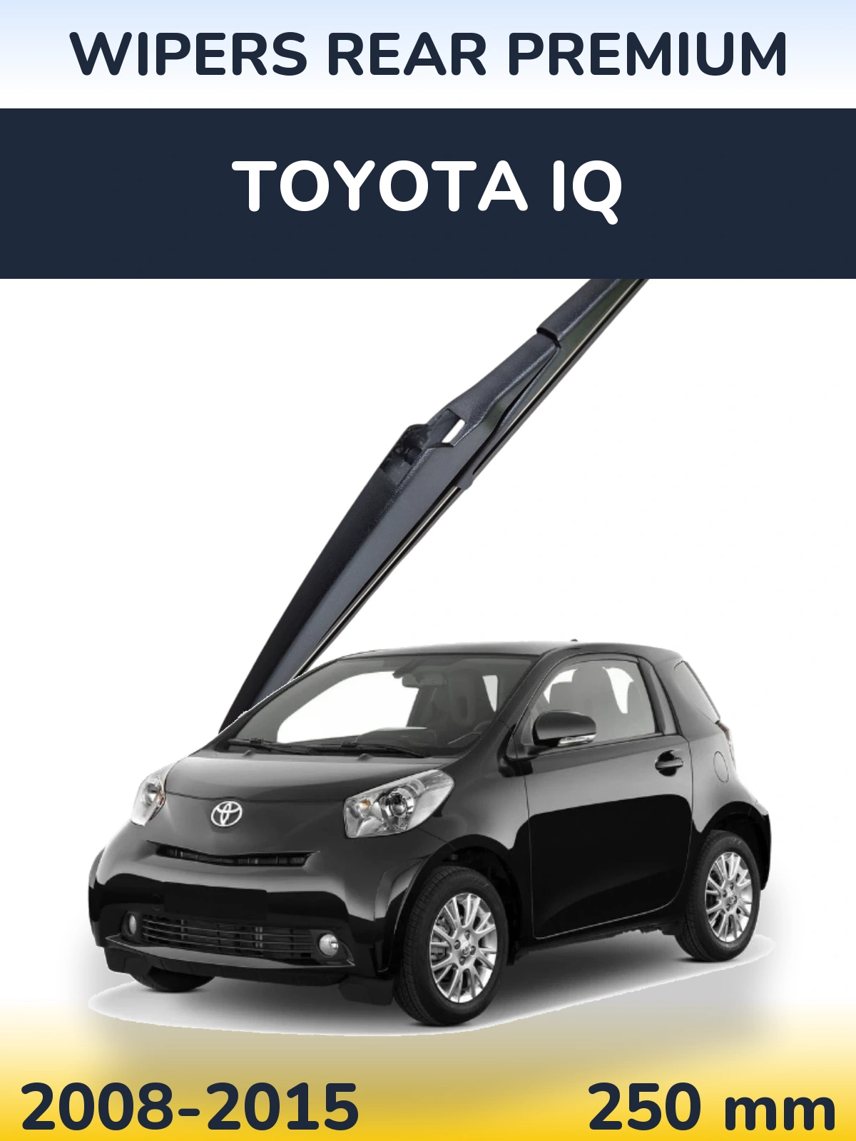 Rear wiper blade WIPERS REAR PREMIUM 250 мм for Toyota iQ 2008-2015