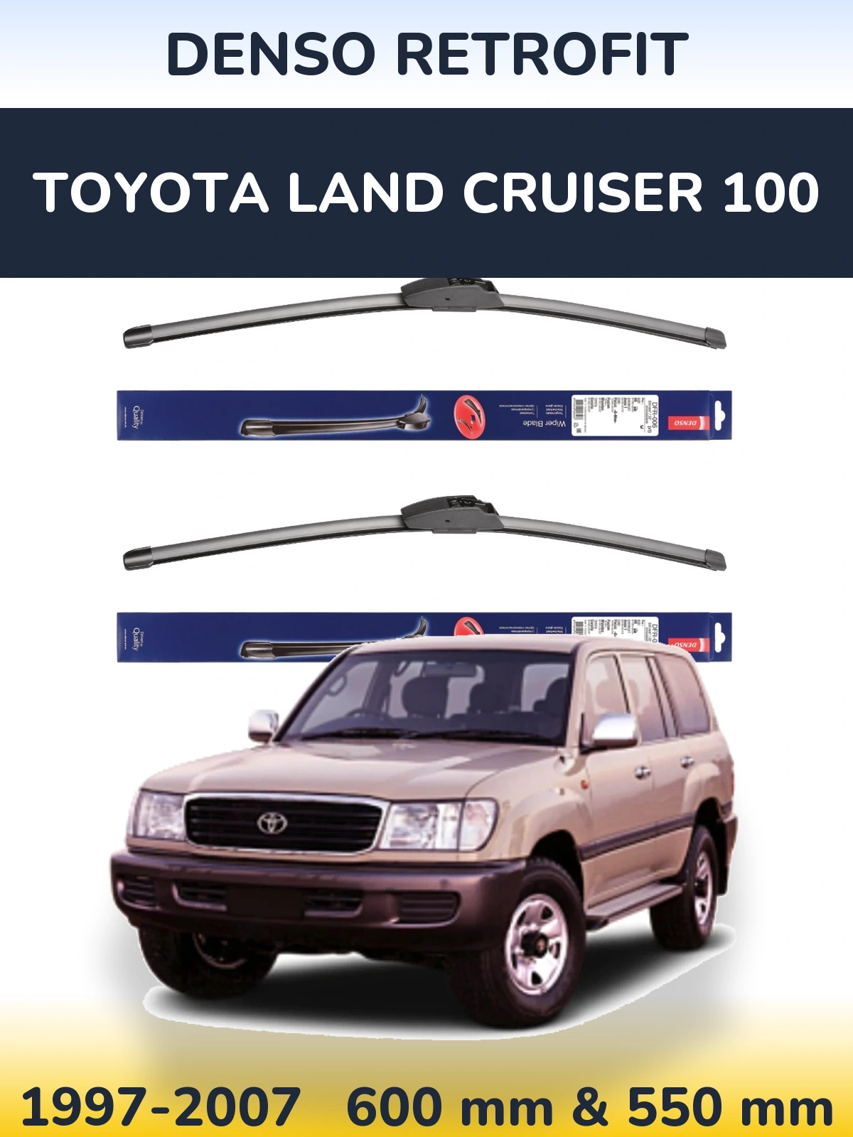 Front wiper blade set Denso Retrofit 600 & 550 mm for Toyota Land Cruiser 100 1997-2007