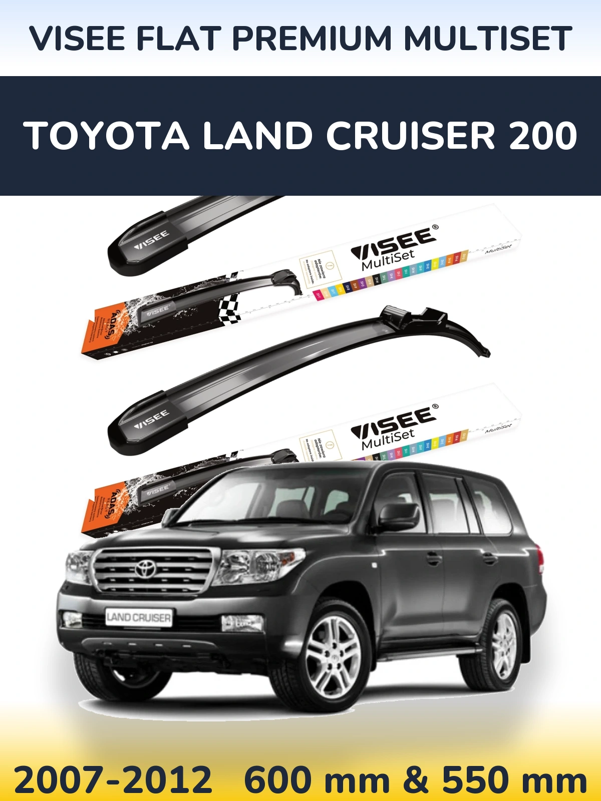 Комплект передніх щіток VISEE FLAT PREMIUM MultiSet 600 & 550 мм для Toyota Land Cruiser 200 2007-2012