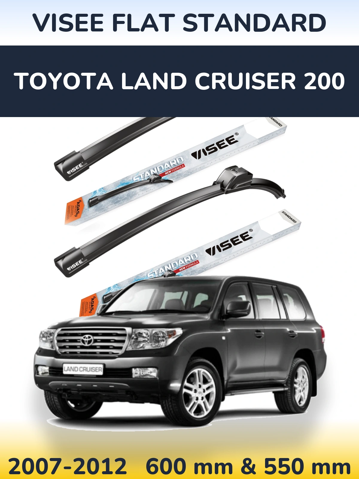 Комплект передніх щіток VISEE FLAT STANDARD 600 & 550 мм для Toyota Land Cruiser 200 2007-2012