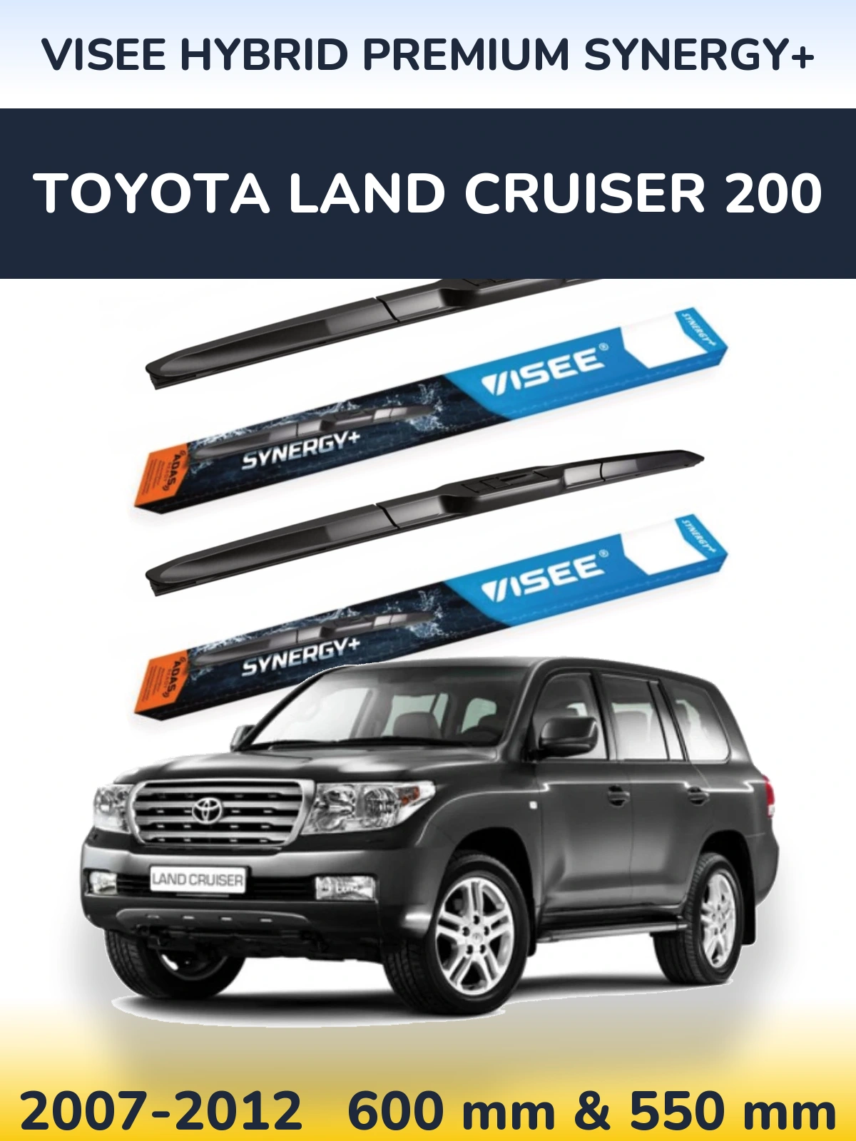 Front wiper blade set VISEE HYBRID PREMIUM SYNERGY+ 600 & 550 мм for Toyota Land Cruiser 200 2007-2012
