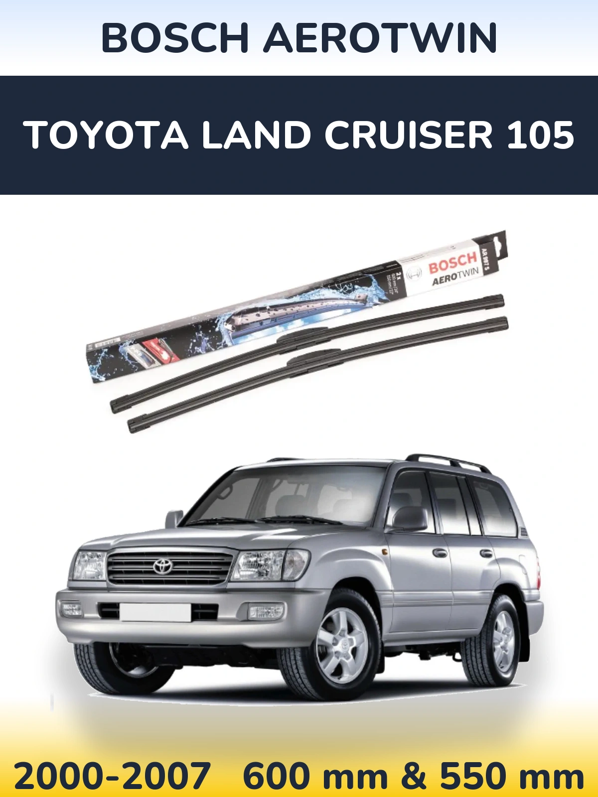 Front wiper blade set BOSCH AeroTwin 600 & 550 мм for Toyota Land Cruiser 105 2000-2007