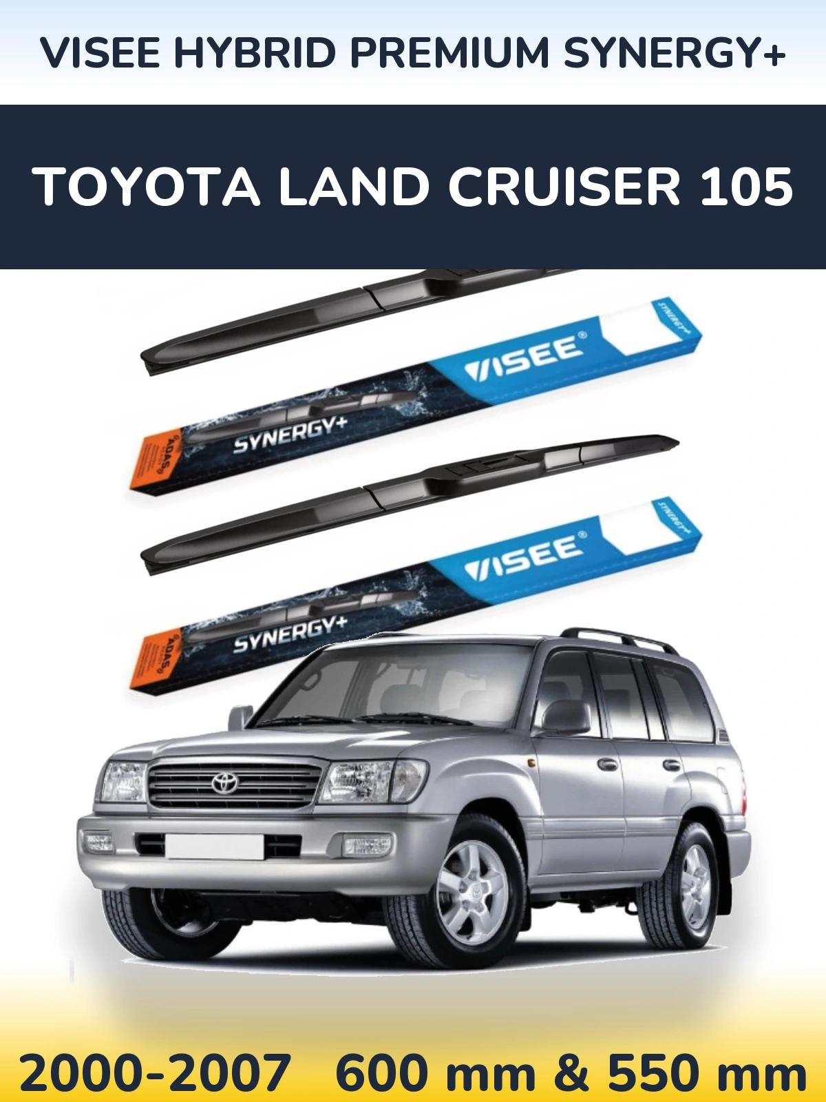 Комплект передніх щіток VISEE HYBRID PREMIUM SYNERGY+ 600 & 550 мм для Toyota Land Cruiser 105 2000-2007