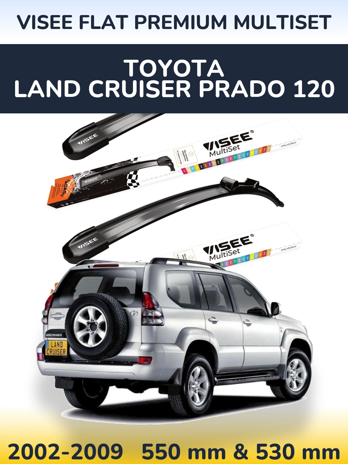 Комплект передних дворников VISEE FLAT PREMIUM MultiSet 550 & 530 мм для Toyota Land Cruiser Prado 120 2002-2009