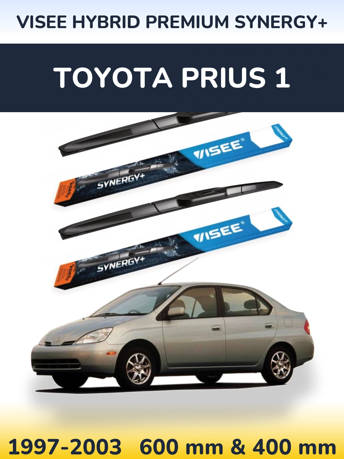 Komplet przednich wycieraczek VISEE HYBRID PREMIUM SYNERGY+ 600 & 400 mm do Toyota Prius 1 1997-2003