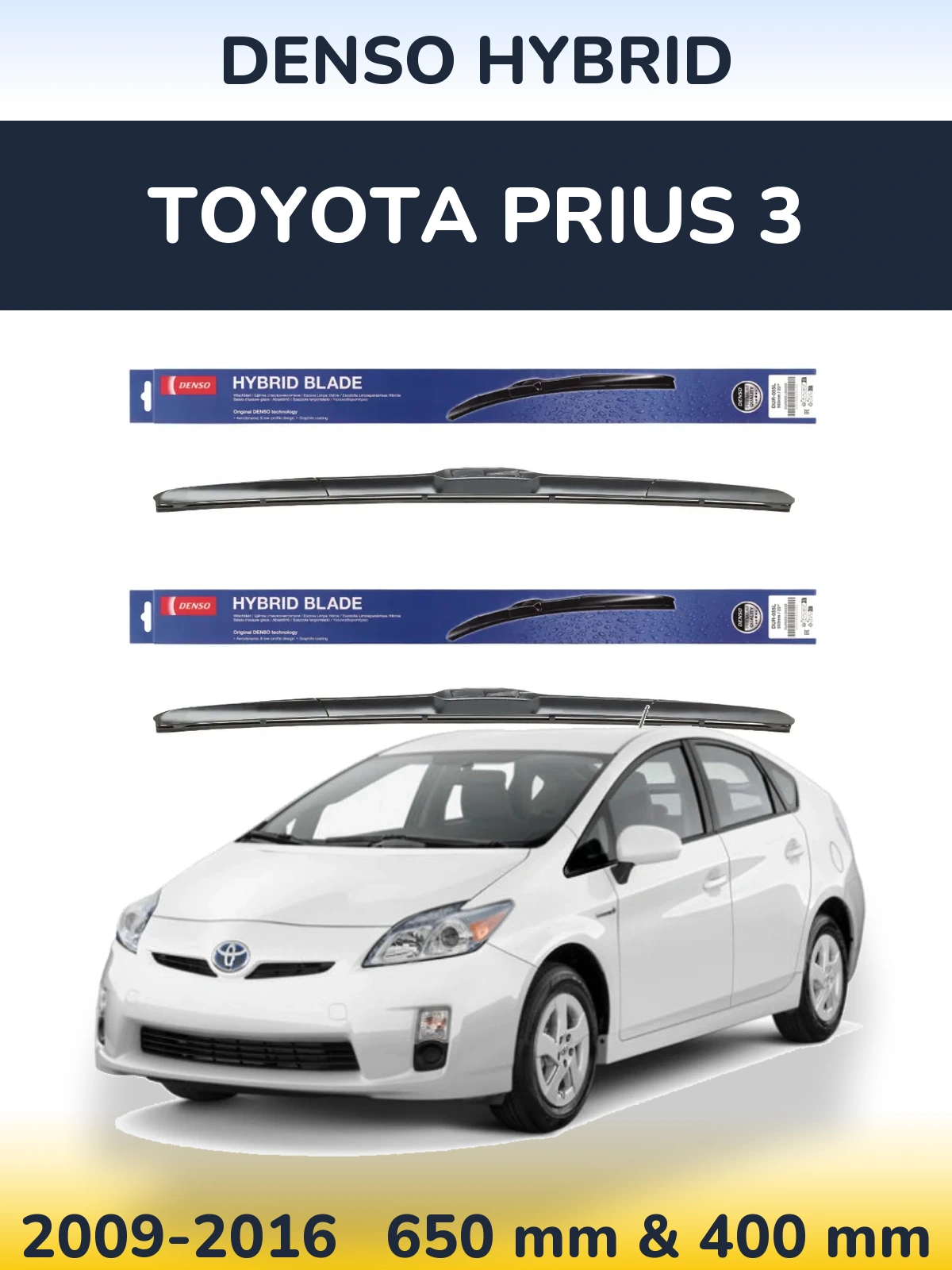 Front wiper blade set Denso Hybrid 650 & 400 мм for Toyota Prius 3 2009-2016