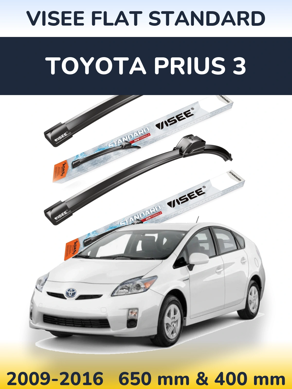 Front wiper blade set VISEE FLAT STANDARD 650 & 400 мм for Toyota Prius 3 2009-2016