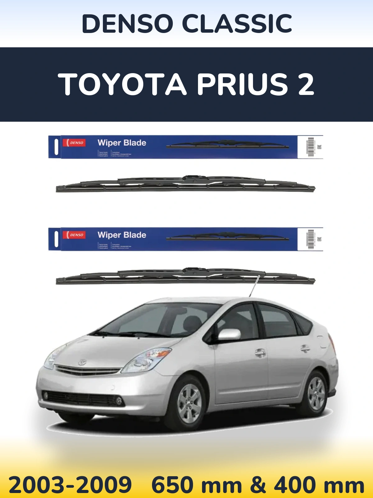 Front wiper blade set Denso Classic 650 & 400 мм for Toyota Prius 2 2003-2009