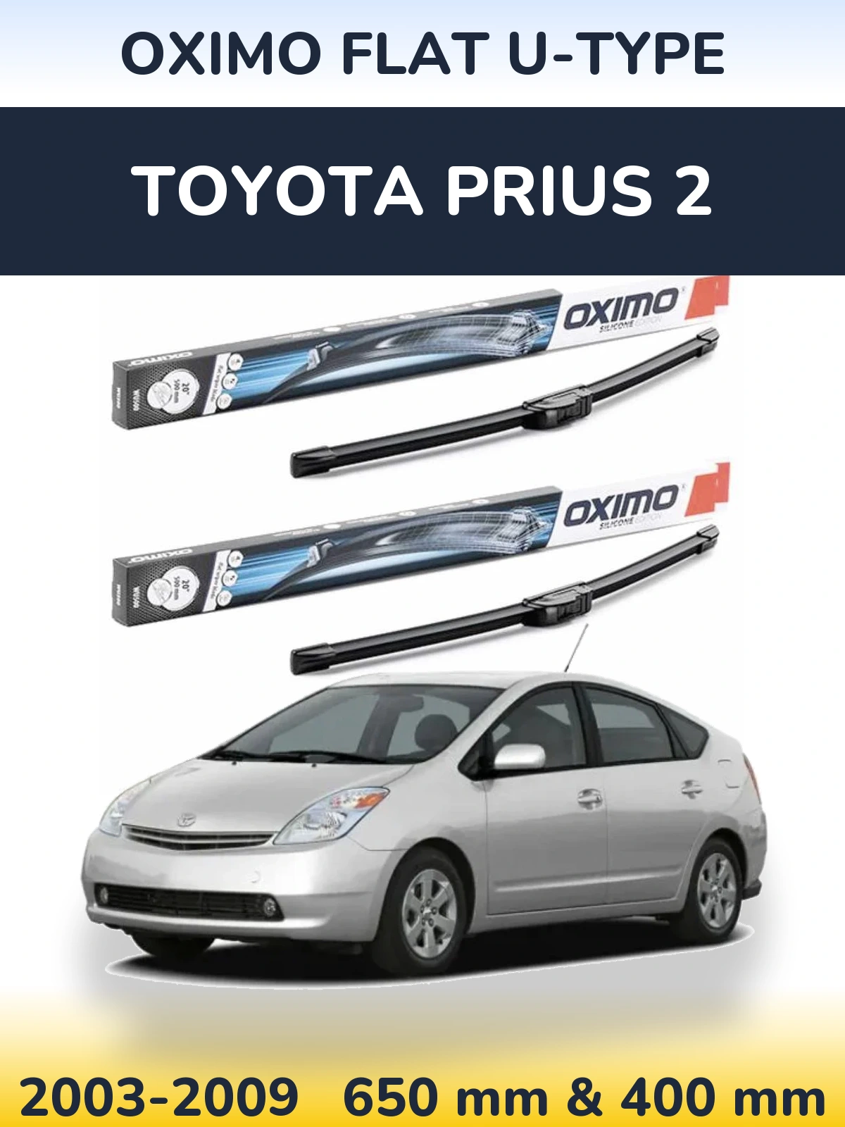 Front wiper blade set Oximo Flat U-type 650 & 400 мм for Toyota Prius 2 2003-2009