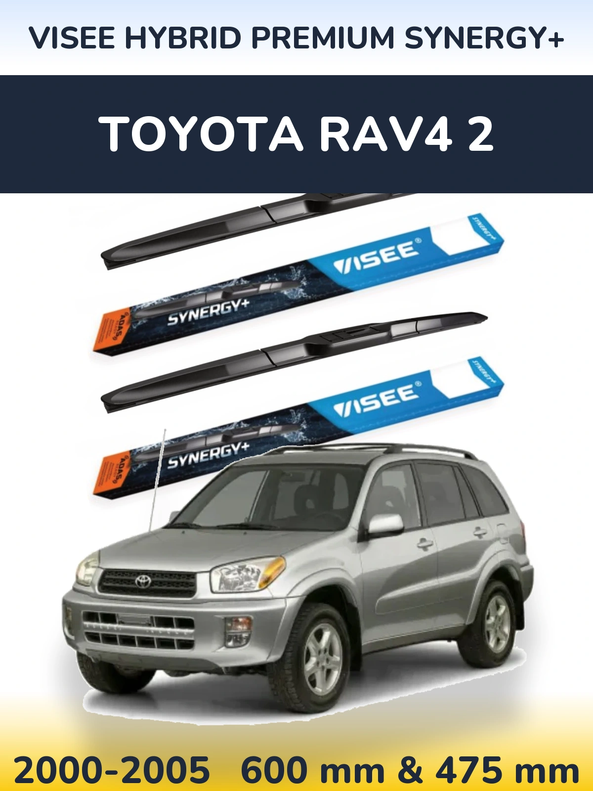 Комплект передніх щіток VISEE HYBRID PREMIUM SYNERGY+ 600 & 475 мм для Toyota RAV4 2 2000-2005