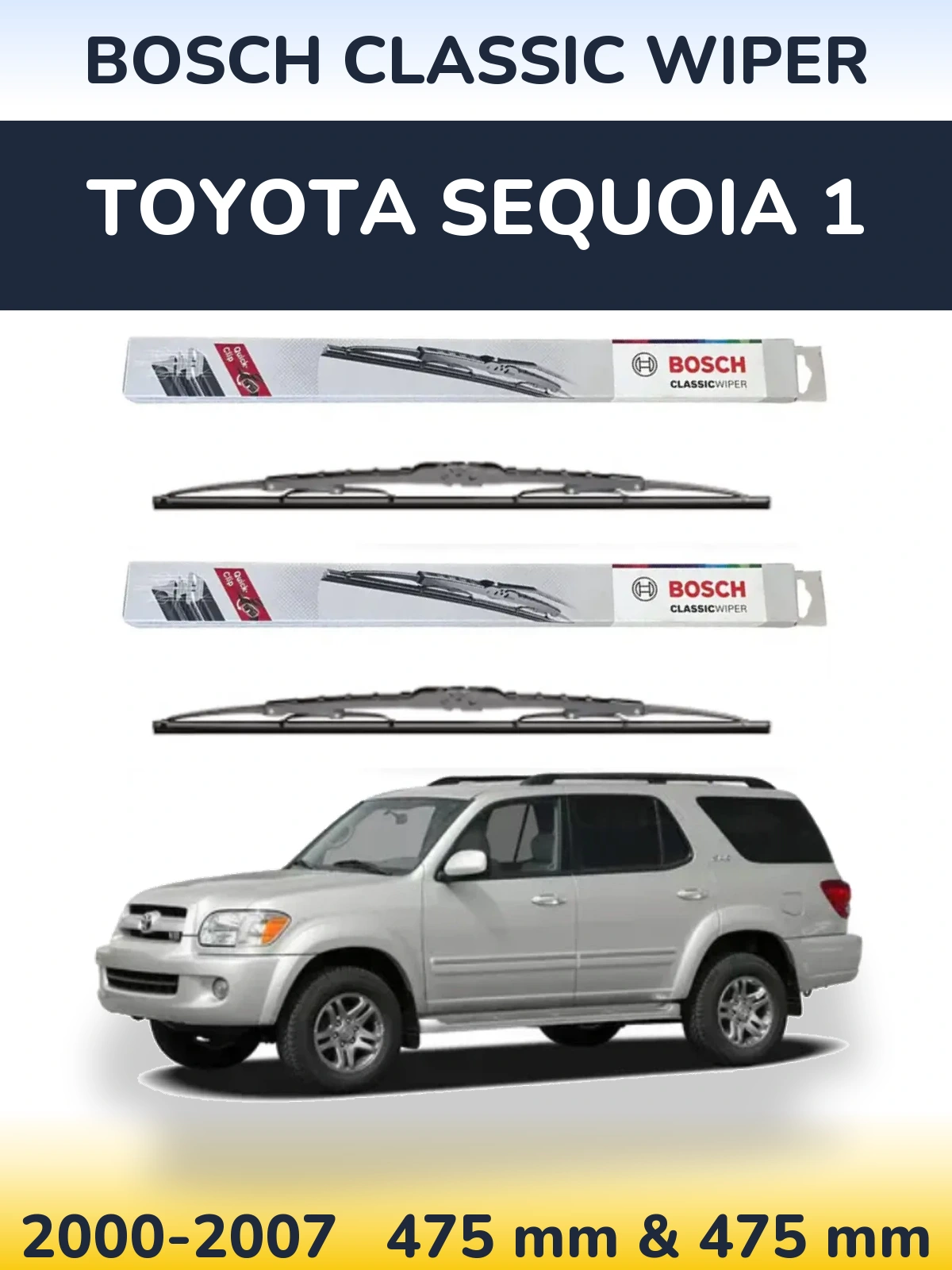 Front wiper blade set BOSCH Classic Wiper 475 & 475 мм for Toyota Sequoia 1 2000-2007