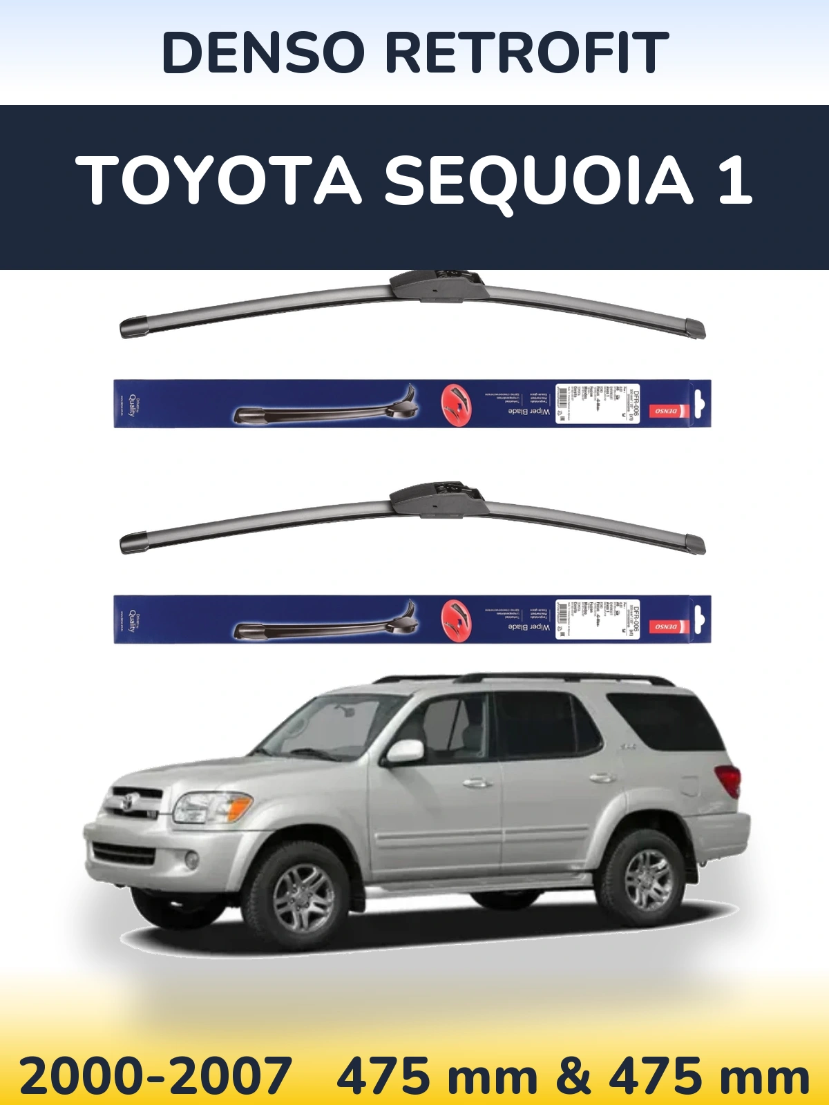 Front wiper blade set Denso Retrofit 475 & 475 мм for Toyota Sequoia 1 2000-2007