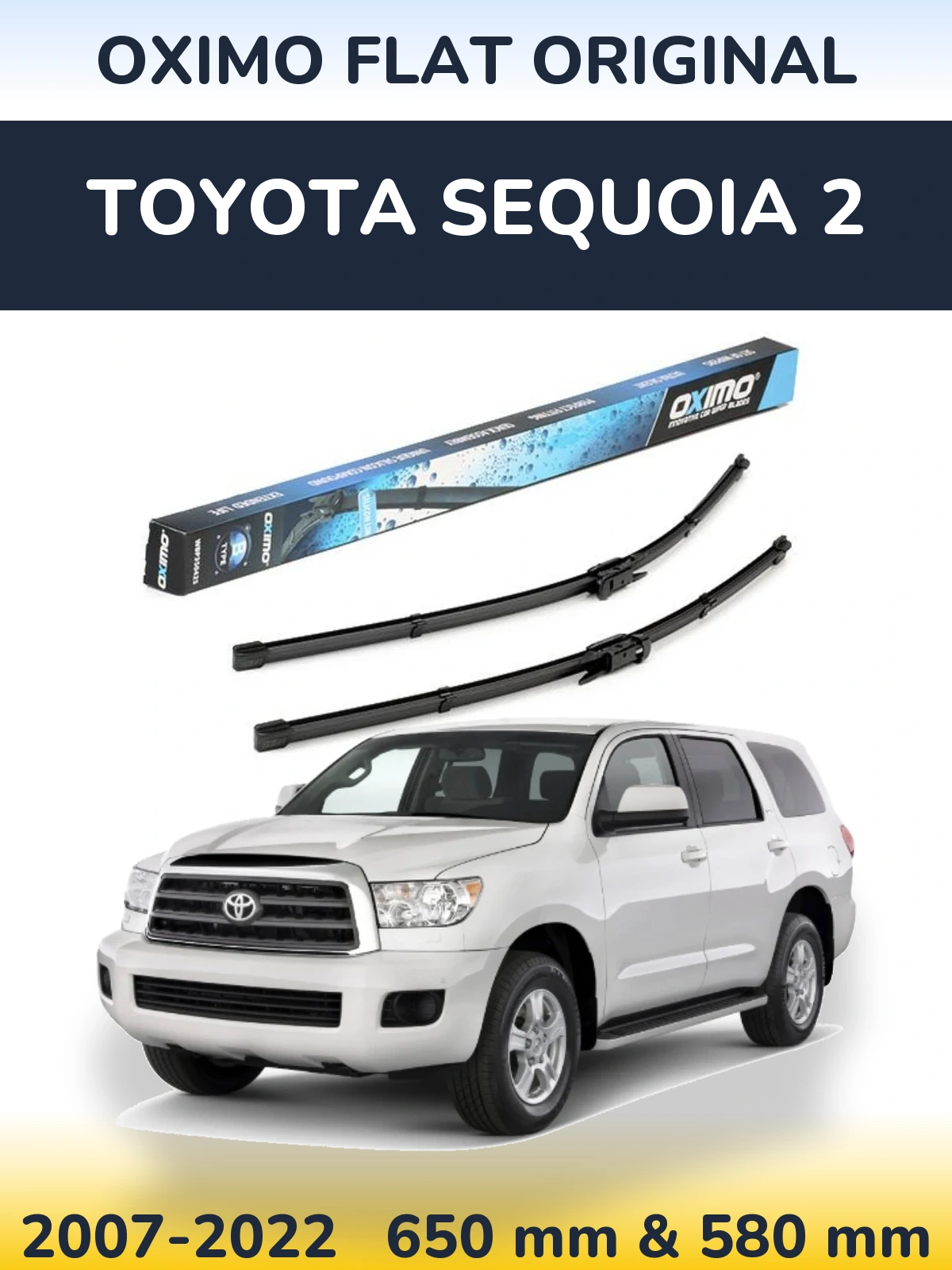Front wiper blade set Oximo Flat Original 650 & 580 мм for Toyota Sequoia 2 2007-2022