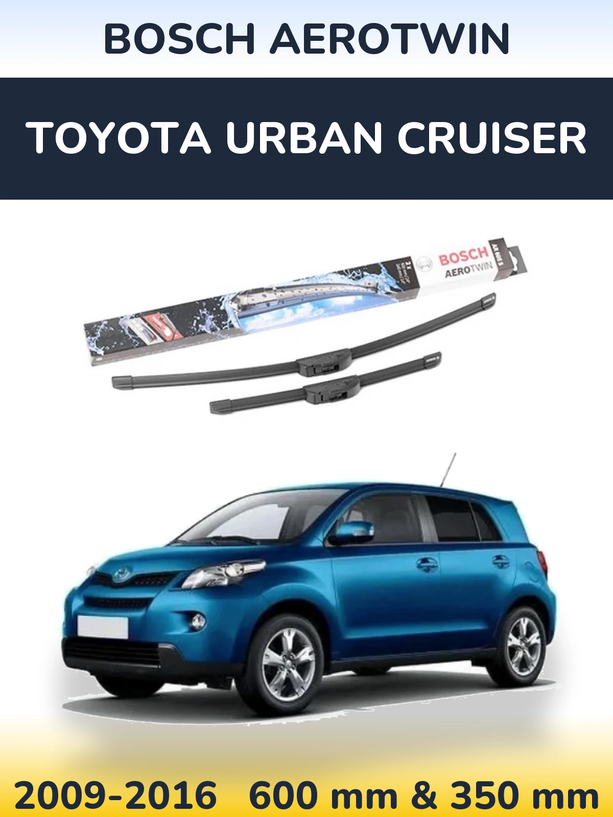 Комплект передних дворников BOSCH AeroTwin 600 & 350 мм для Toyota Urban Cruiser 2009-2016