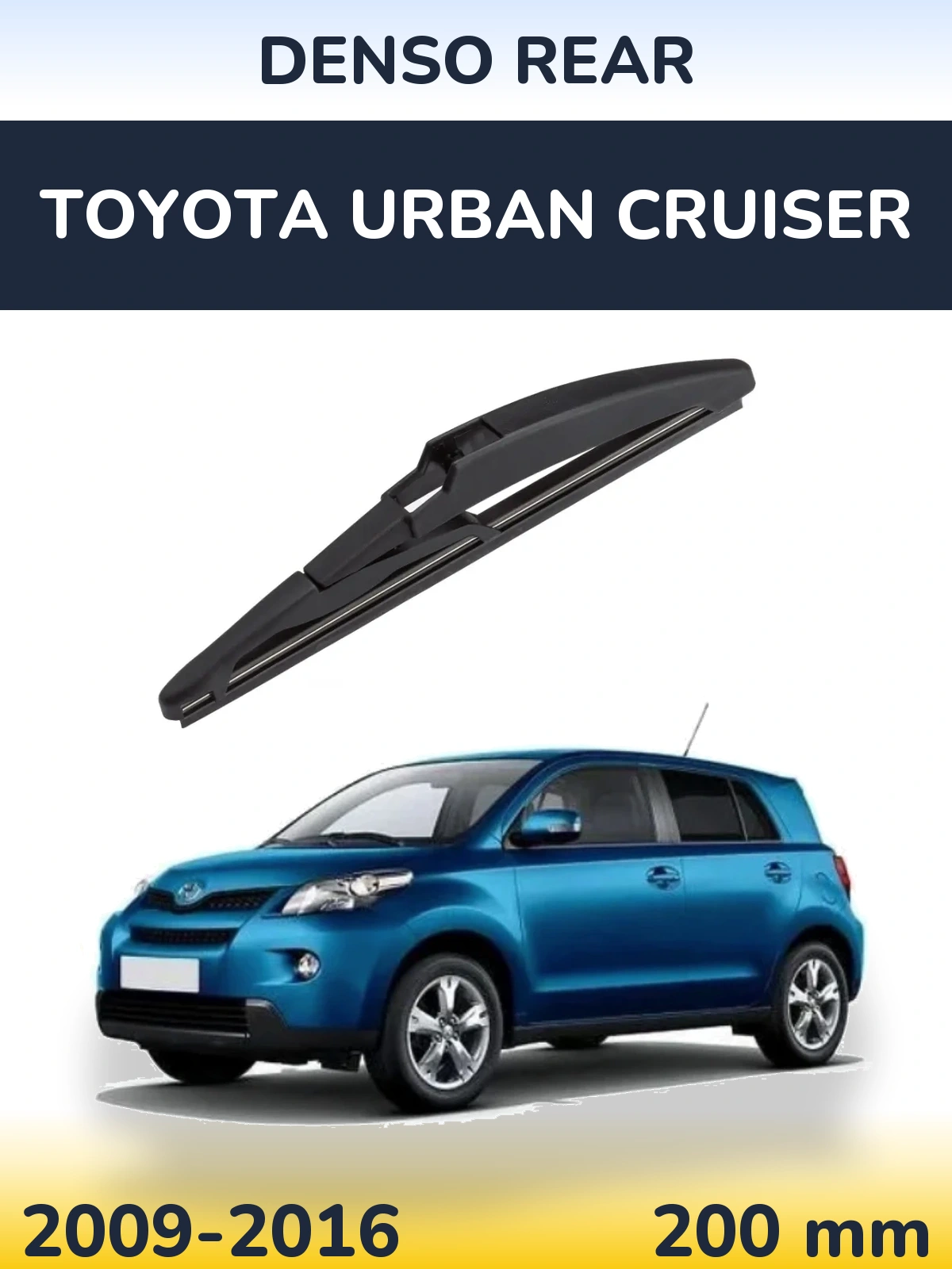 Rear wiper blade Denso Rear 200 mm for Toyota Urban Cruiser 2009-2016