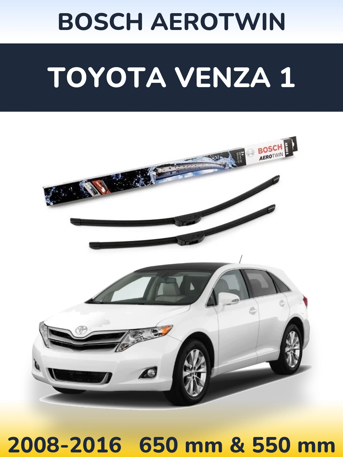 Komplet przednich wycieraczek BOSCH AeroTwin 650 & 550 mm do Toyota Venza 1 2008-2016