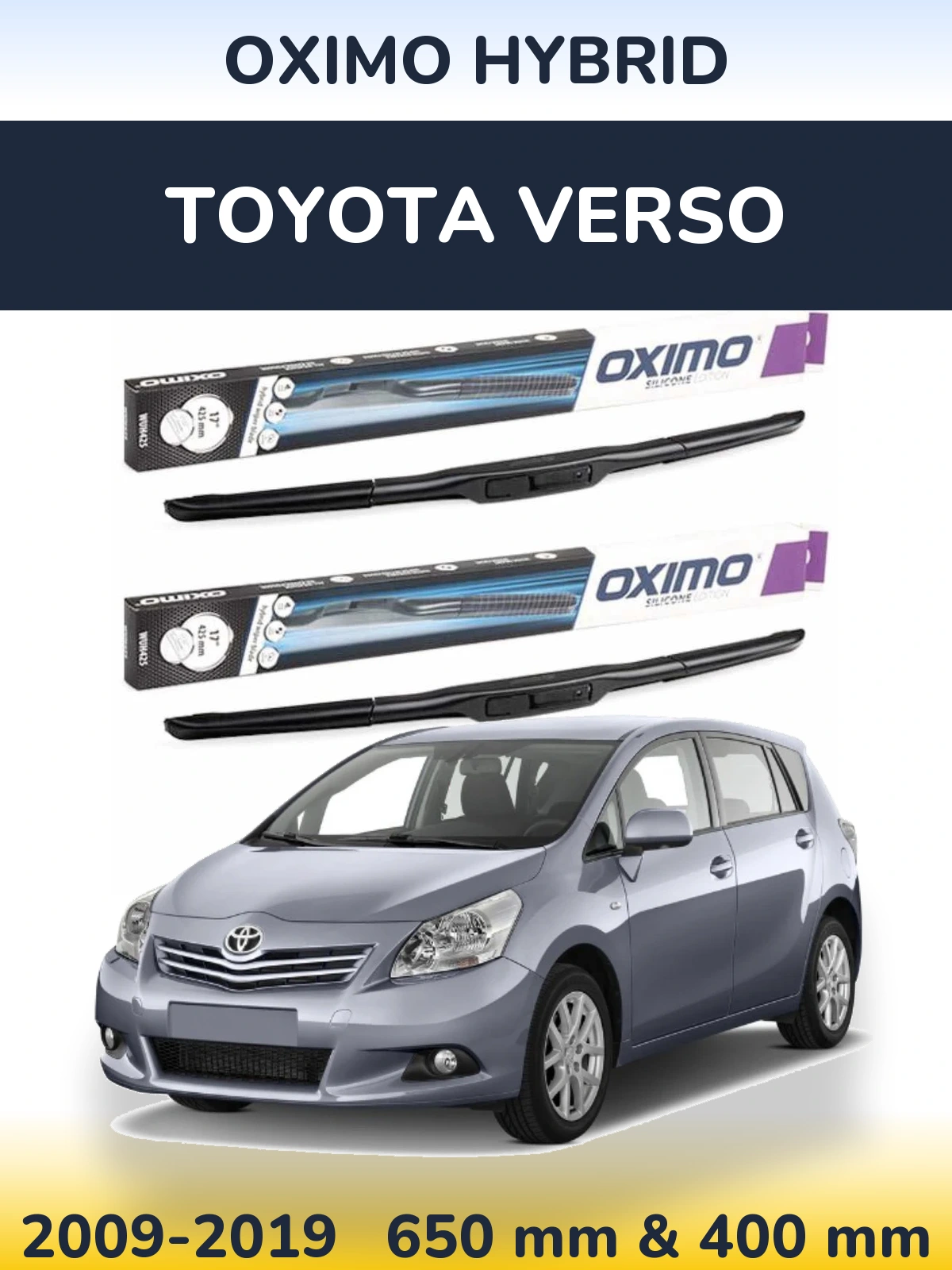 Комплект передніх щіток Oximo Hybrid 650 & 400 мм для Toyota Verso 2009-2019