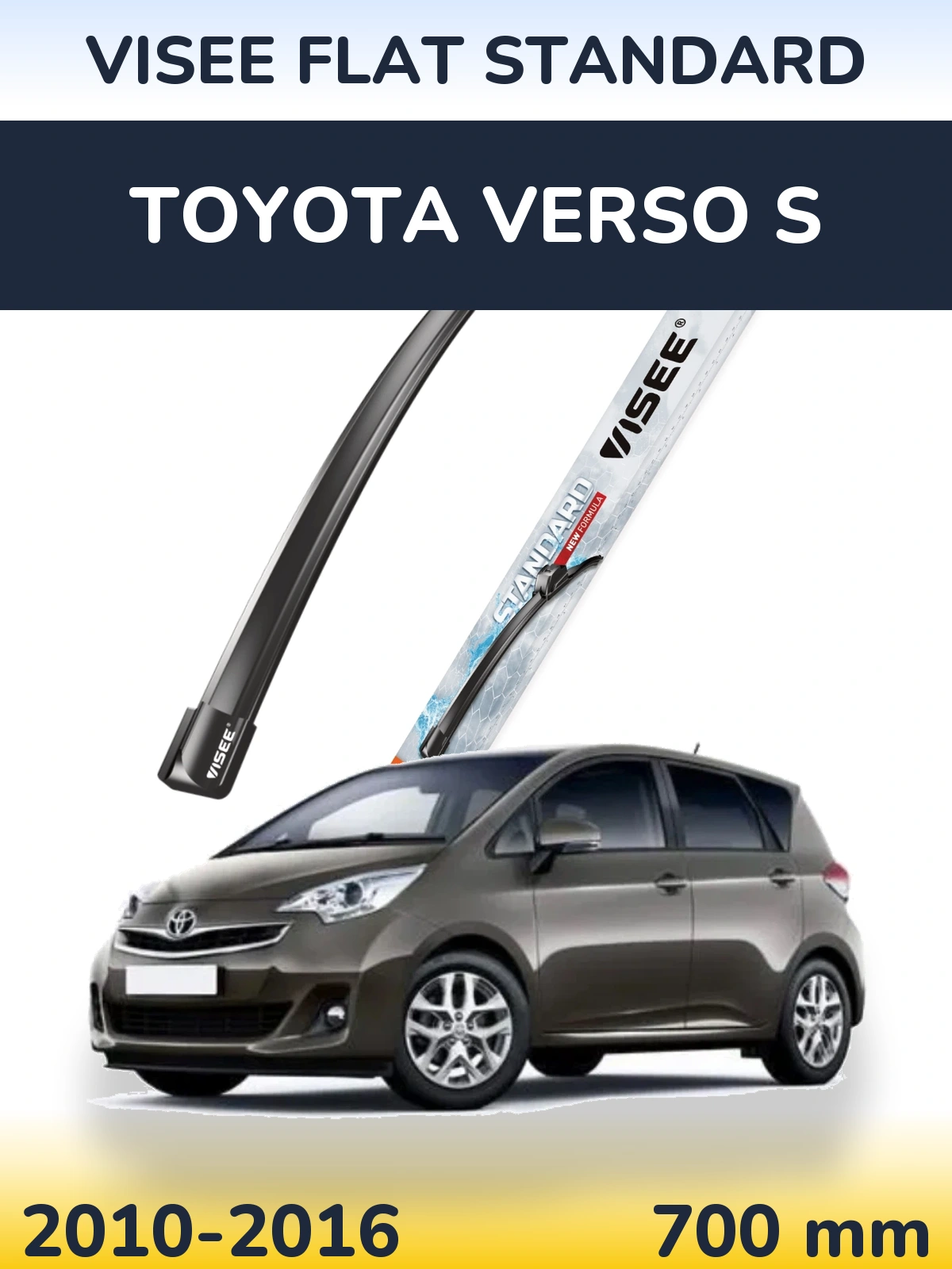Front wiper blade VISEE FLAT STANDARD 700 mm for Toyota Verso S 2010-2016