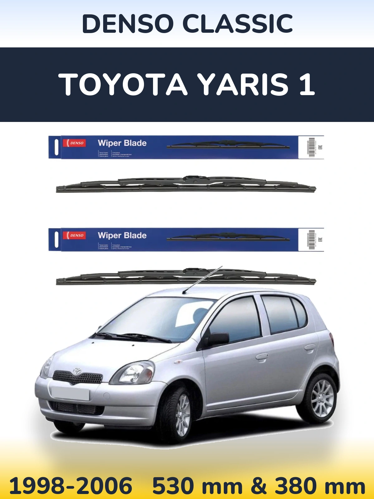 Front wiper blade set Denso Classic 530 & 380 mm for Toyota Yaris 1 1998-2006