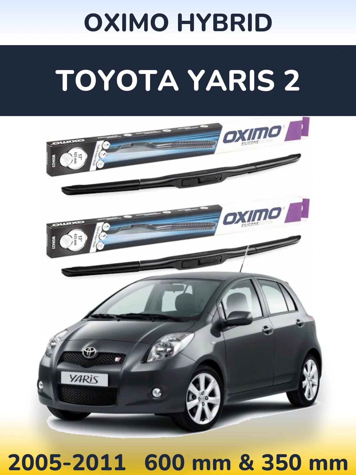 Комплект передних дворников Oximo Hybrid 600 & 350 мм для Toyota Yaris 2 2005-2011