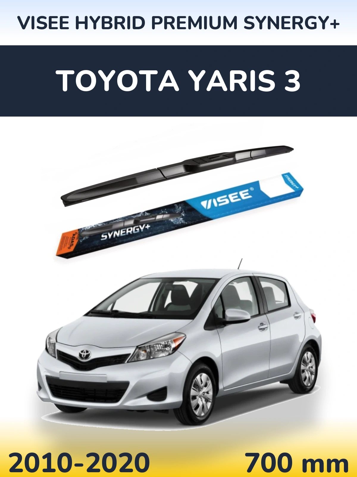 Front wiper blade VISEE HYBRID PREMIUM SYNERGY+ 700 mm for Toyota Yaris 3 2010-2020