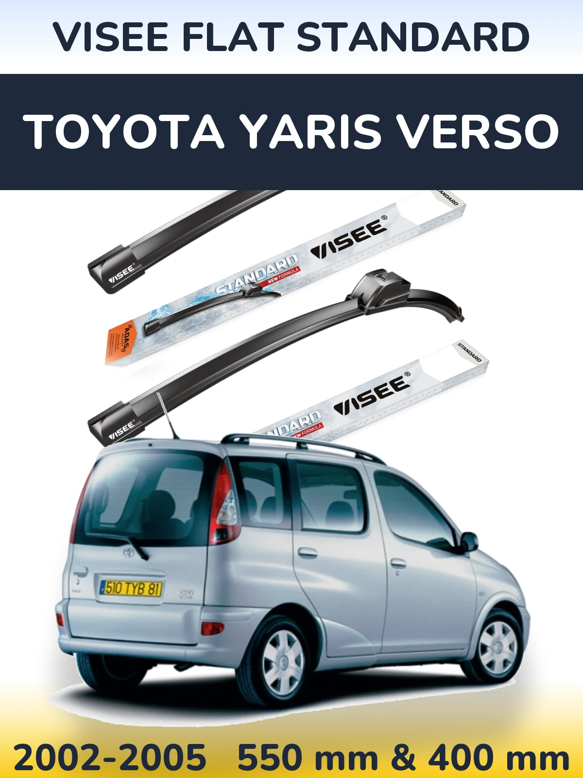 Комплект передніх щіток VISEE FLAT STANDARD 550 & 400 мм для Toyota Yaris Verso 2002-2005