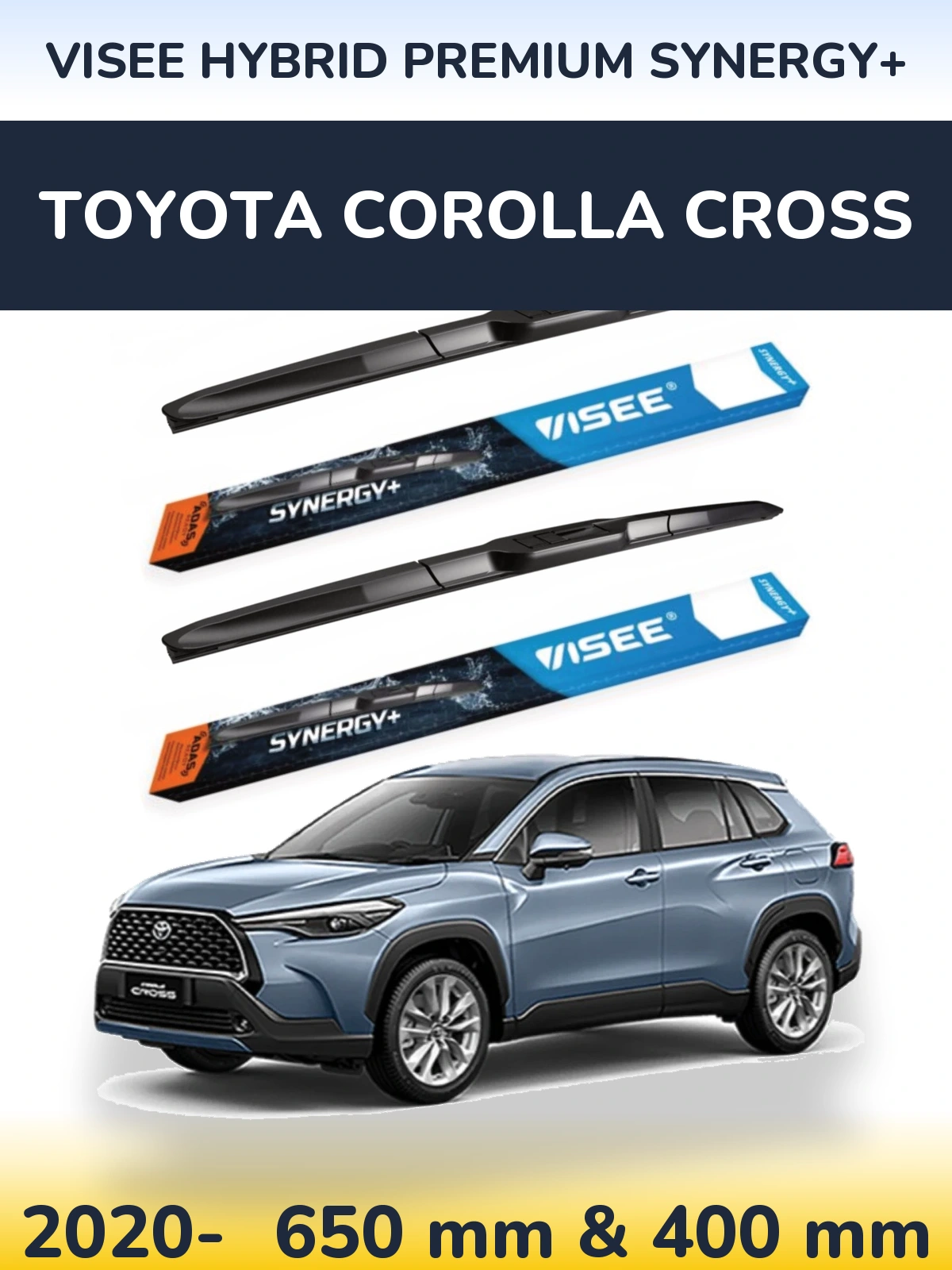 Komplet przednich wycieraczek VISEE HYBRID PREMIUM SYNERGY+ 650 & 400 mm do Toyota Corolla Cross 2020-2026