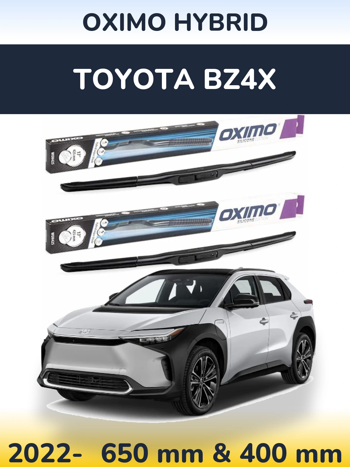 Front wiper blade set Oximo Hybrid 650 & 400 mm for Toyota bZ4X 2022-2026