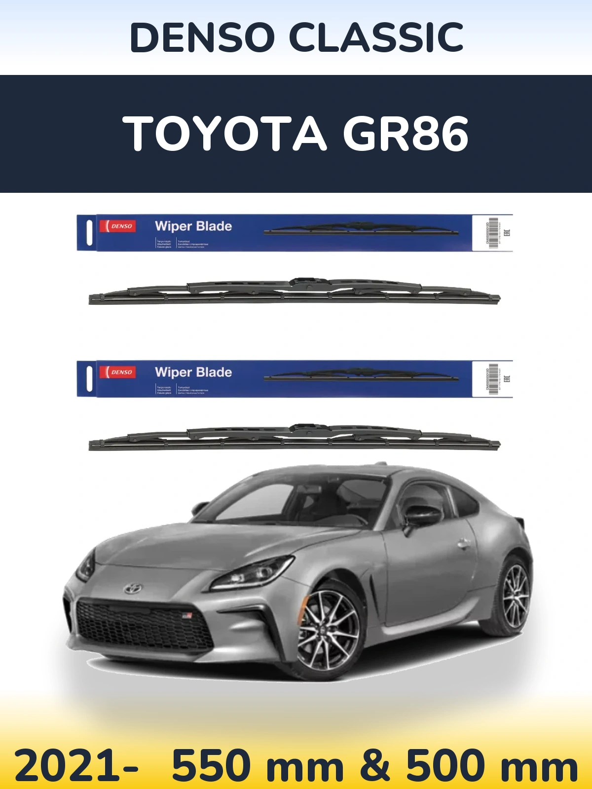 Front wiper blade set Denso Classic 550 & 500 mm for Toyota GR86 2021-2026