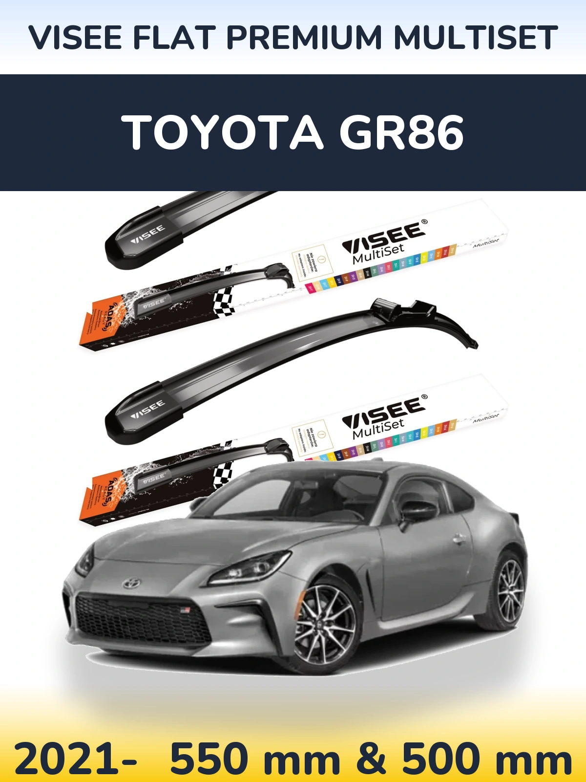 Front wiper blade set VISEE FLAT PREMIUM MultiSet 550 & 500 mm for Toyota GR86 2021-2026
