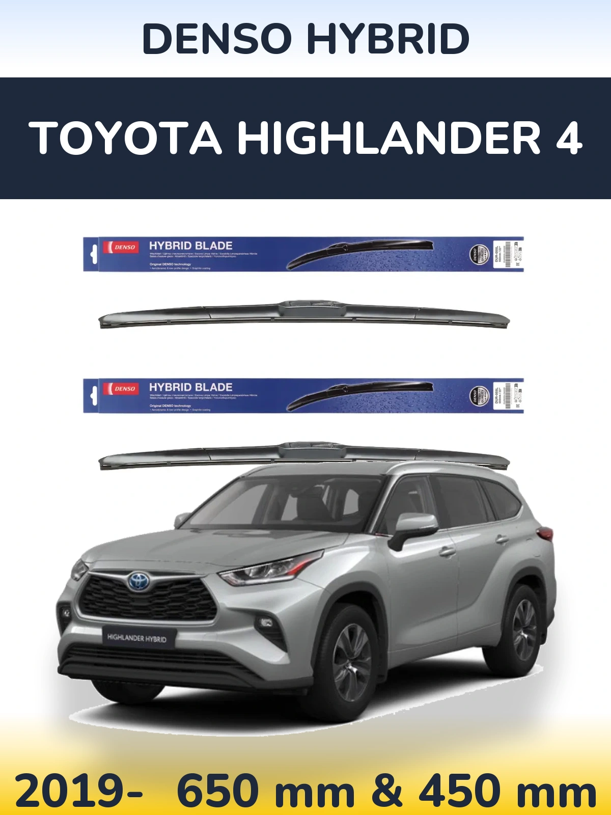 Комплект передних дворников Denso Hybrid 650 & 450 мм для Toyota Highlander 4 2019-2026