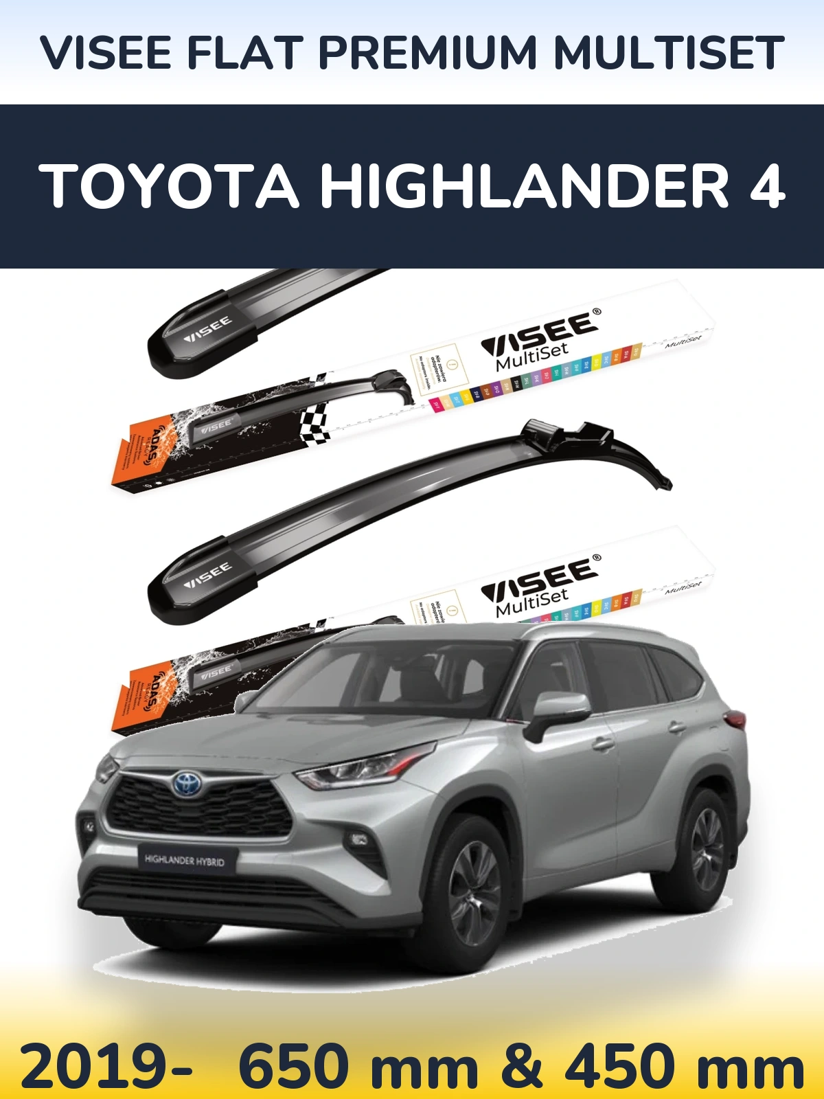 Front wiper blade set VISEE FLAT PREMIUM MultiSet 650 & 450 мм for Toyota Highlander 4 2019-2026