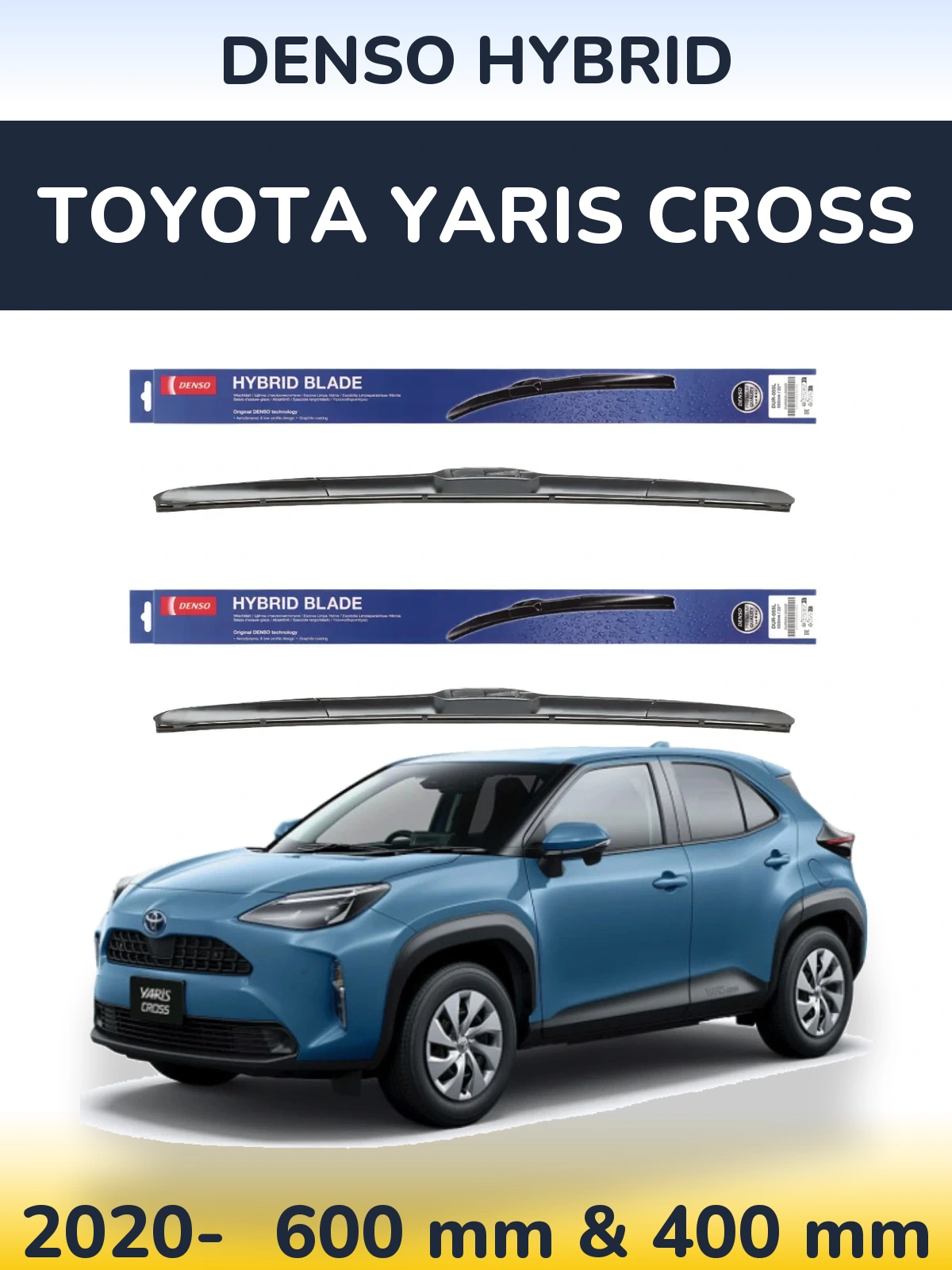 Комплект передних дворников Denso Hybrid 600 & 400 мм для Toyota Yaris Cross 2020-2026