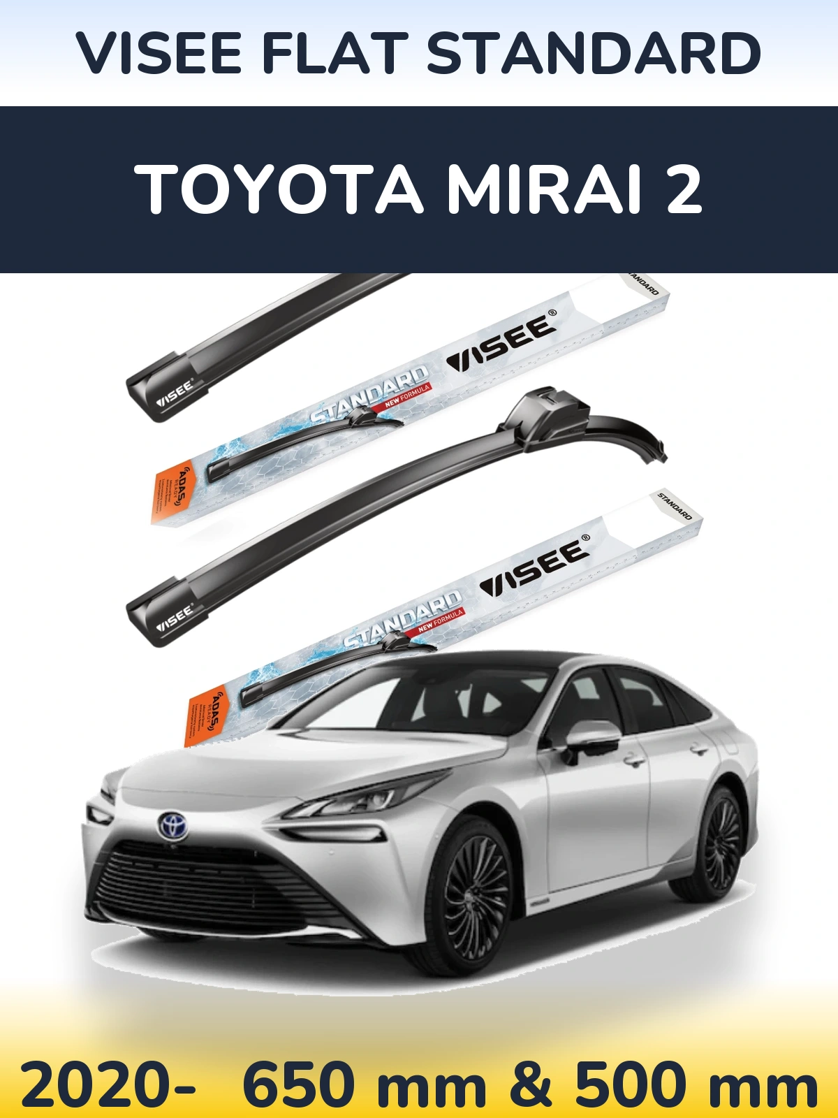 Komplet przednich wycieraczek VISEE FLAT STANDARD 650 & 500 mm do Toyota Mirai 2 2020-2026