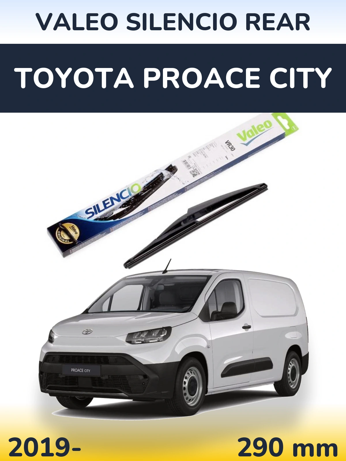 Rear wiper blade Valeo Silencio Rear 290 мм for Toyota ProAce City 2019-2026