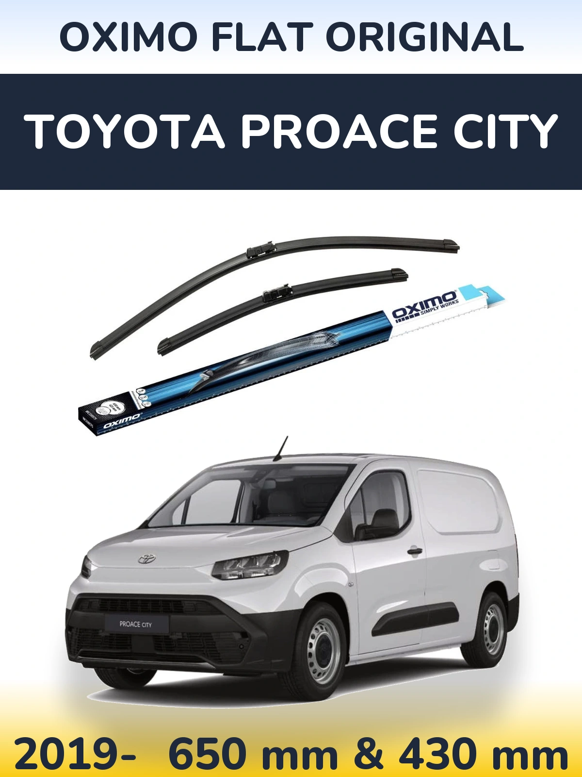Front wiper blade set Oximo Flat Original 650 & 430 mm for Toyota ProAce City 2019-2026