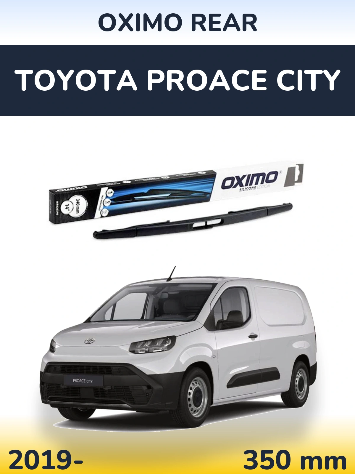 Задня щітка Oximo Rear 350 мм для Toyota ProAce City 2019-2026