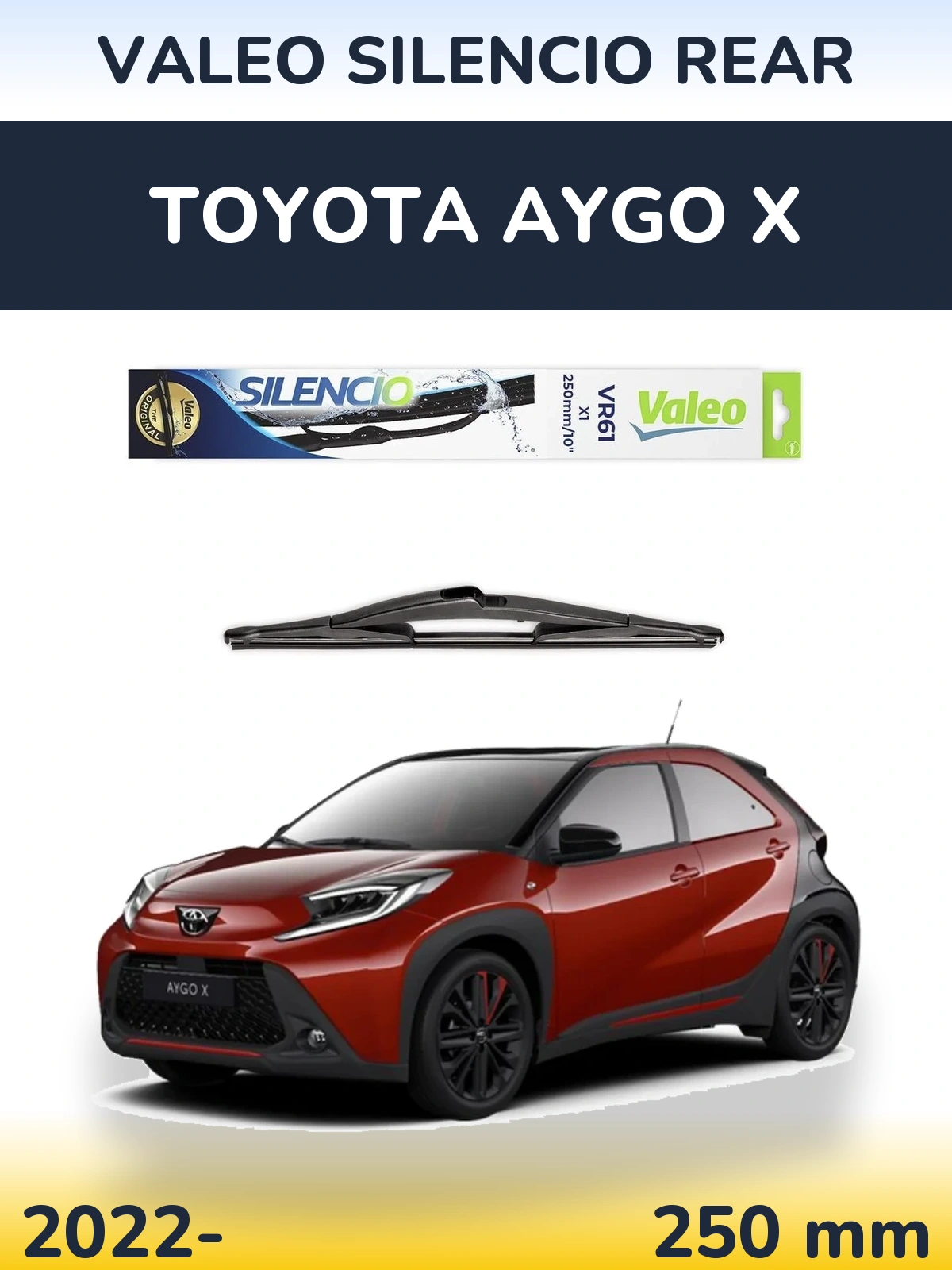 Rear wiper blade Valeo Silencio Rear 250 мм for Toyota Aygo X 2022-2026