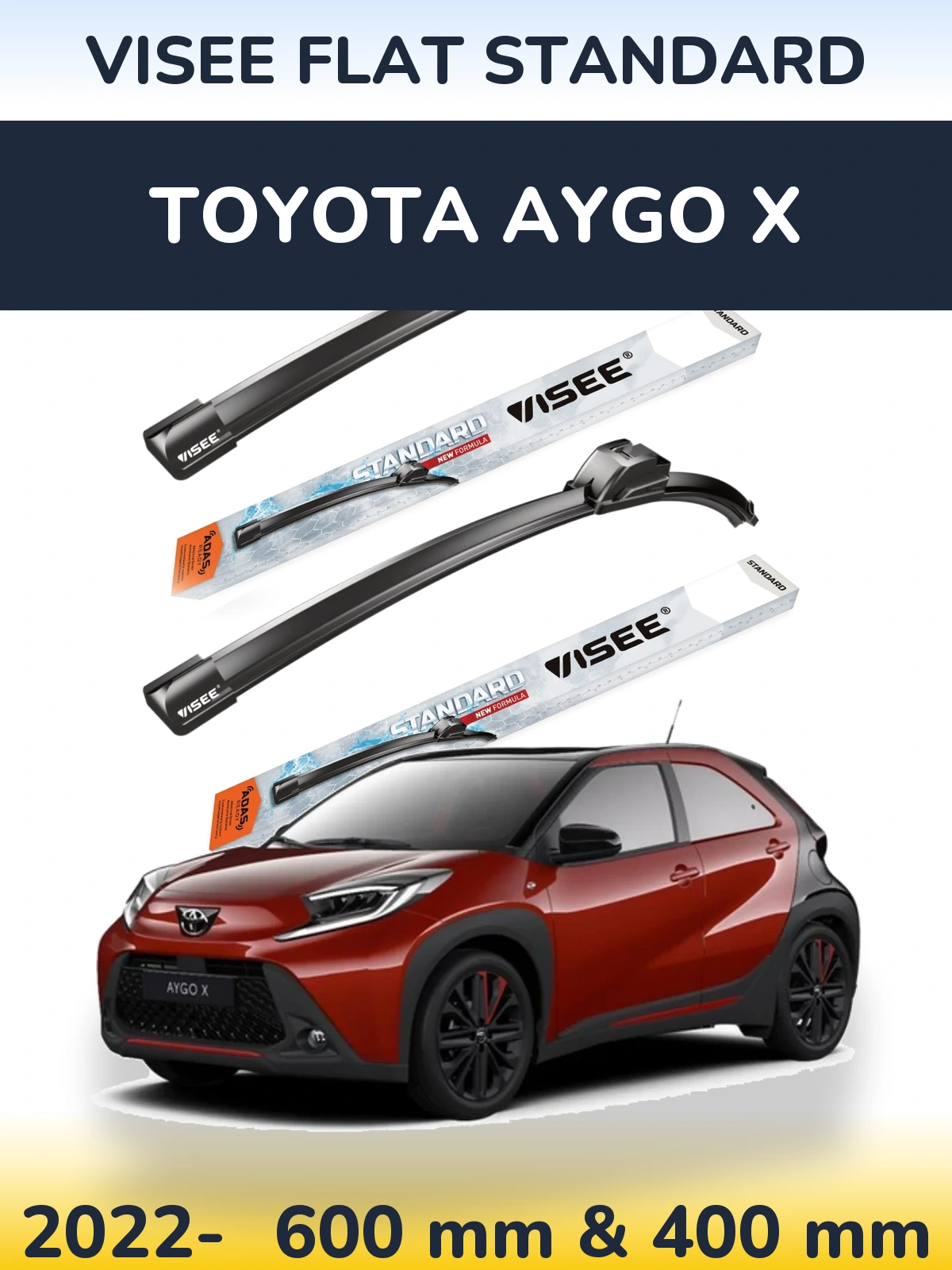 Komplet przednich wycieraczek VISEE FLAT STANDARD 600 & 400 mm do Toyota Aygo X 2022-2026