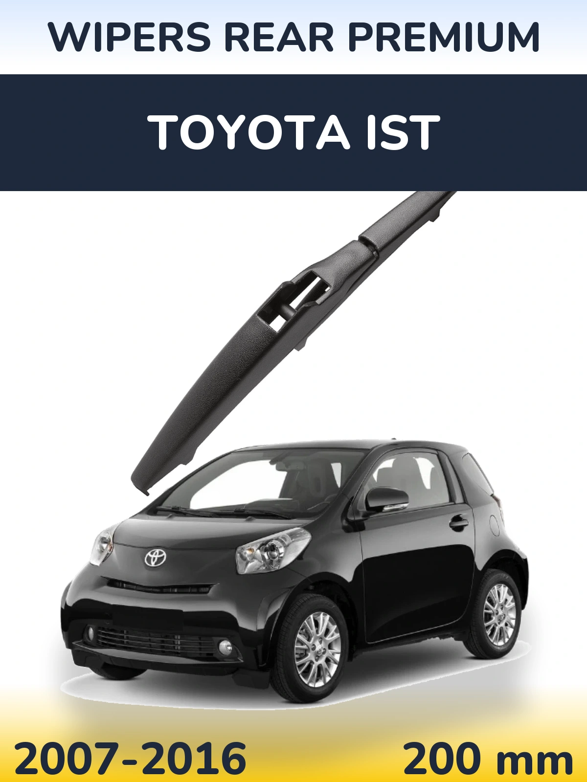 Rear wiper blade WIPERS REAR PREMIUM 200 mm for Toyota Ist 2007-2016