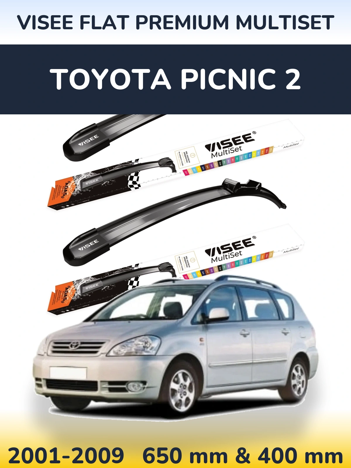 Комплект передніх щіток VISEE FLAT PREMIUM MultiSet 650 & 400 мм для Toyota Picnic 2 2001-2009