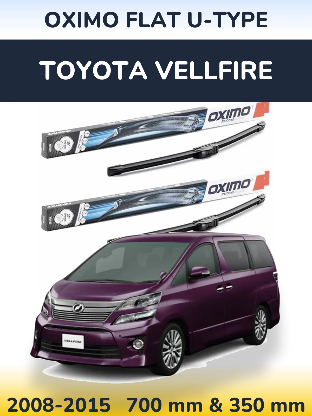 Komplet przednich wycieraczek Oximo Flat U-type 700 & 350 mm do Toyota Vellfire 2008-2015