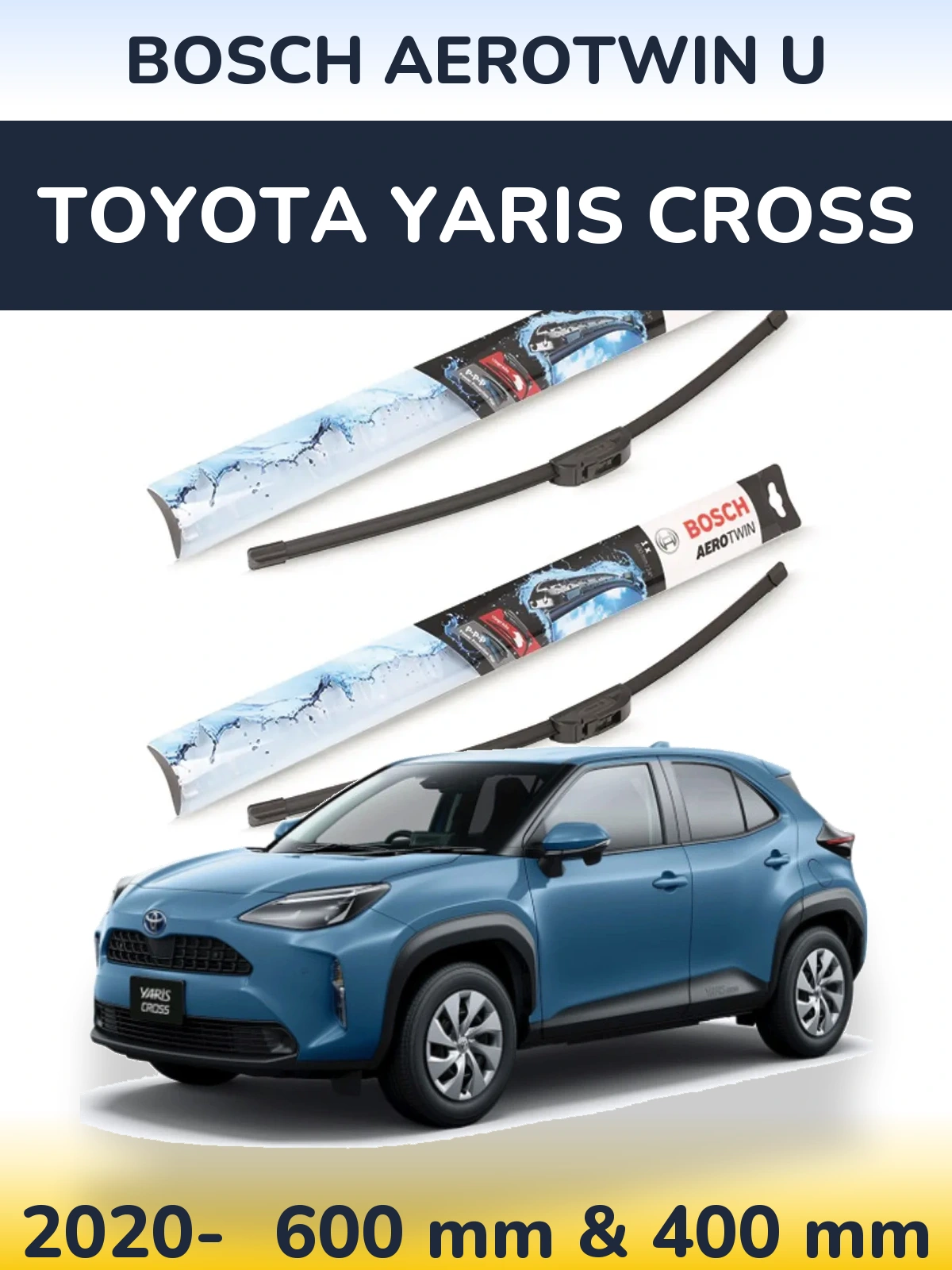 Комплект передніх щіток BOSCH AeroTwin U 600 & 400 мм для Toyota Yaris Cross 2020-2026