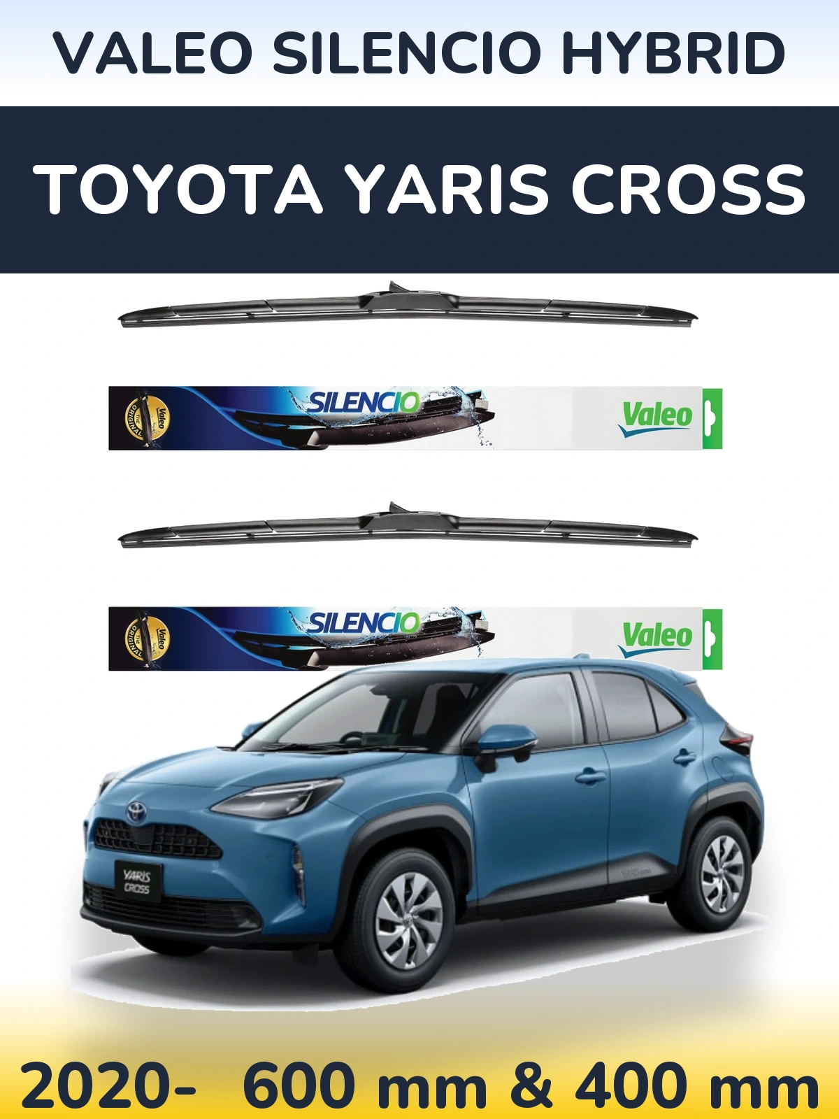 Front wiper blade set Valeo Silencio Hybrid 600 & 400 мм for Toyota Yaris Cross 2020-2026