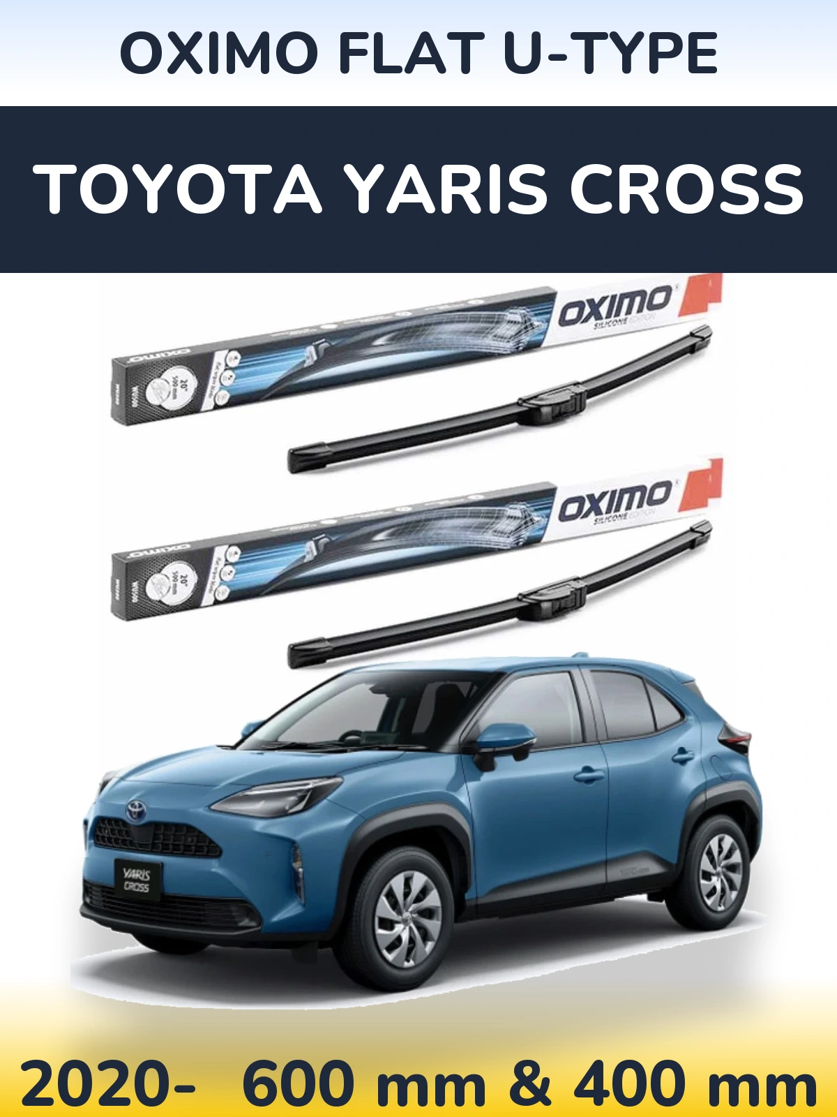 Front wiper blade set Oximo Flat U-type 600 & 400 мм for Toyota Yaris Cross 2020-2026