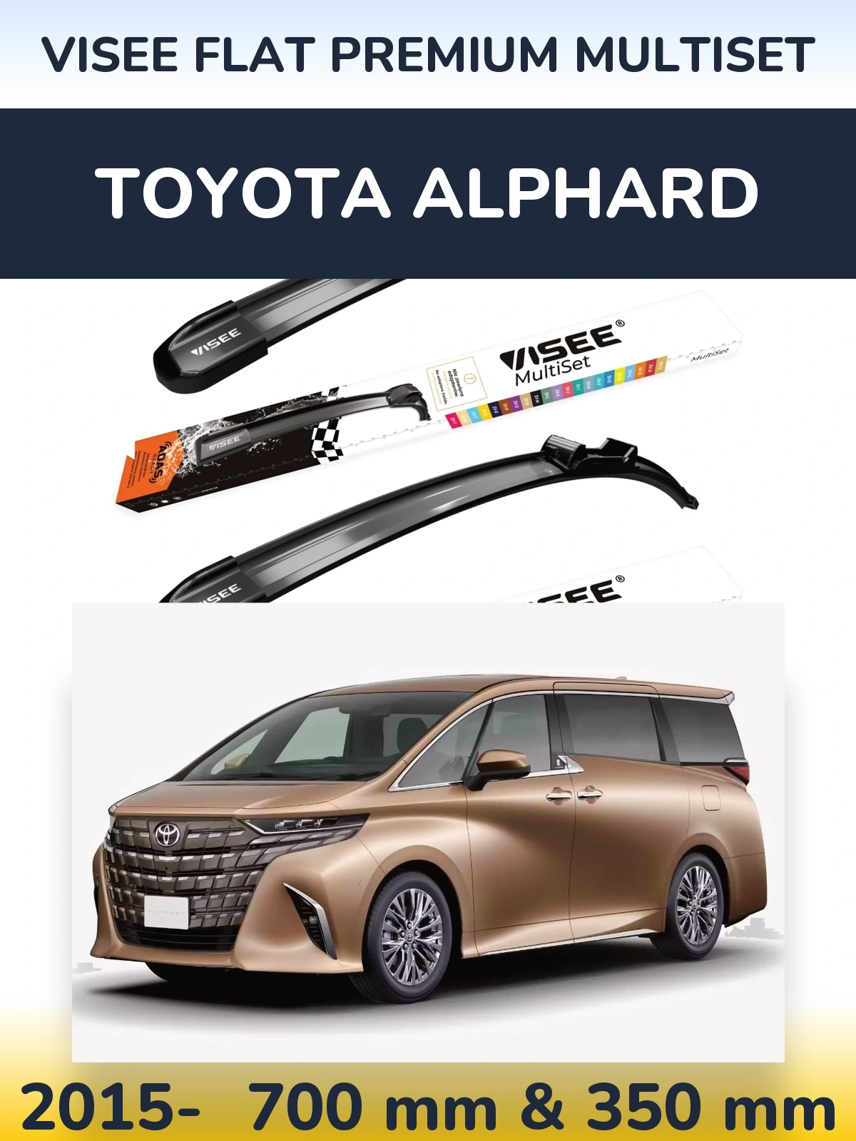 Комплект передніх щіток VISEE FLAT PREMIUM MultiSet 700 & 350 мм для Toyota Alphard 2015-2026