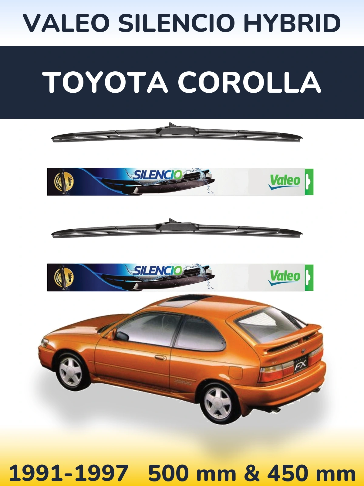 Komplet przednich wycieraczek Valeo Silencio Hybrid 500 & 450 mm do Toyota Corolla 1991-1997
