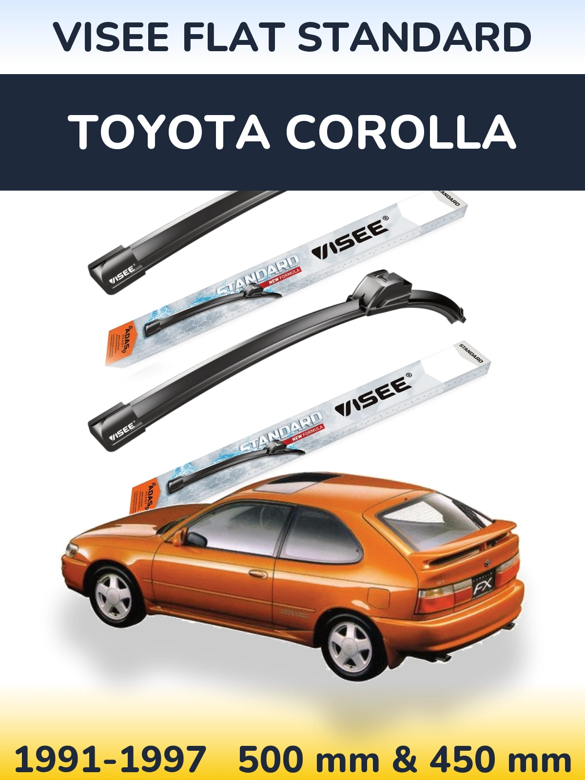 Komplet przednich wycieraczek VISEE FLAT STANDARD 500 & 450 mm do Toyota Corolla 1991-1997