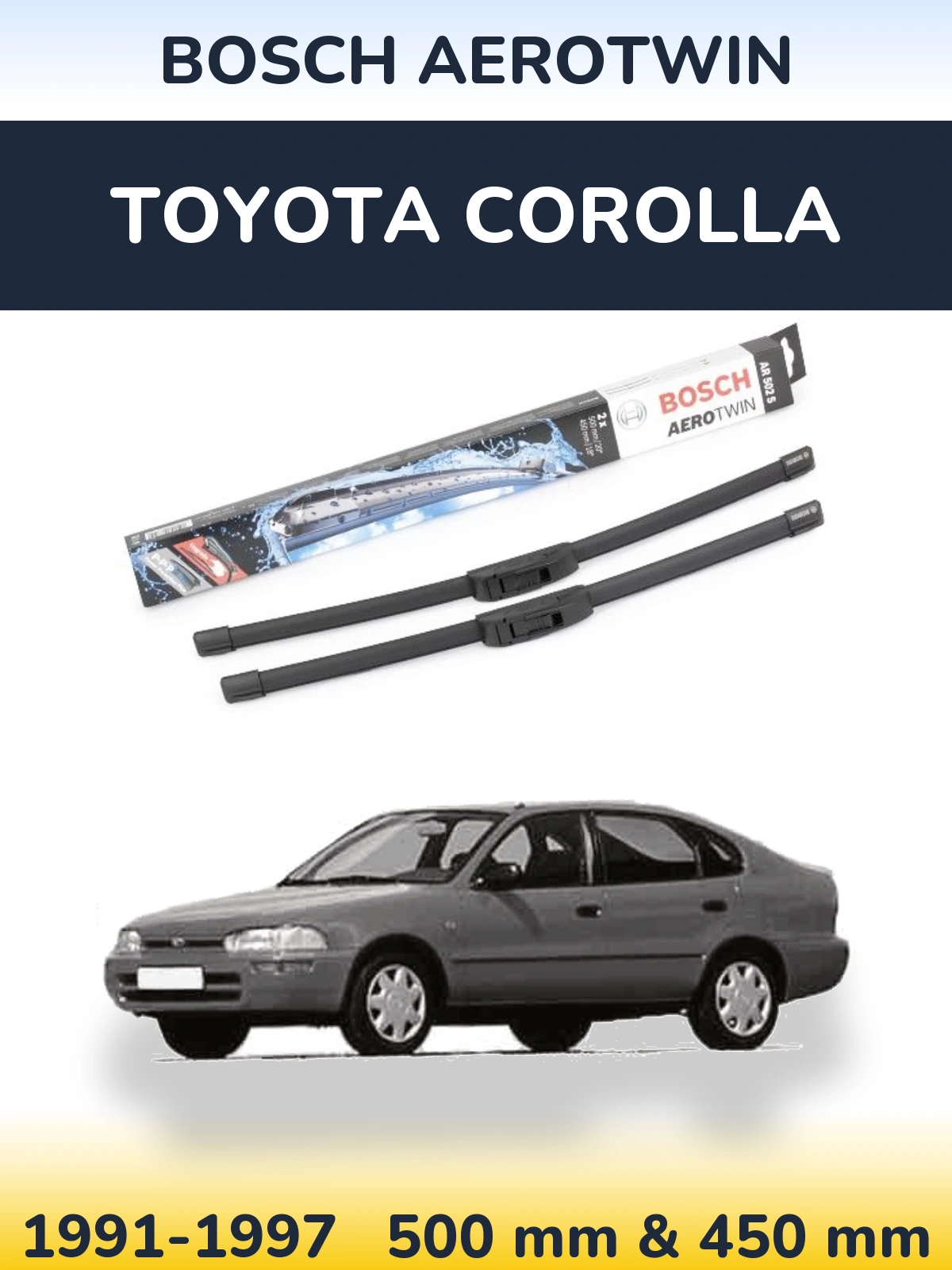 Komplet przednich wycieraczek BOSCH AeroTwin 500 & 450 mm do Toyota Corolla 1991-1997