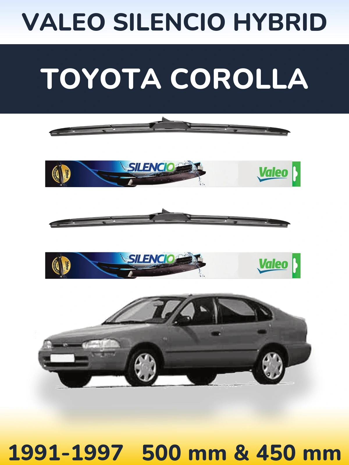 Komplet przednich wycieraczek Valeo Silencio Hybrid 500 & 450 mm do Toyota Corolla 1991-1997